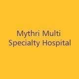 Mythri Multi Speciality Hospital, Chanda Nagar, Hyderabad