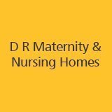 D R Maternity and Nursing Home, Ashok Vihar, New Delhi