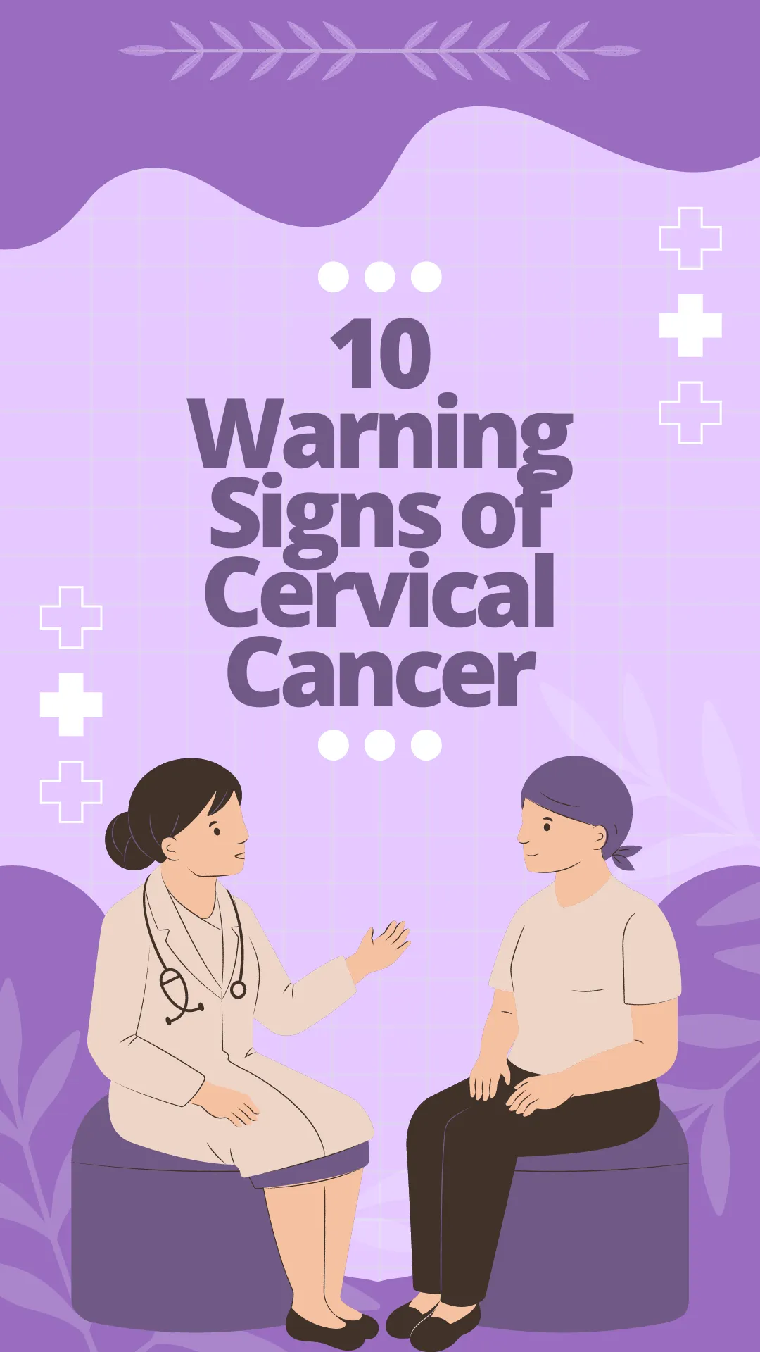 10 Warning Signs of Cervical Cancer