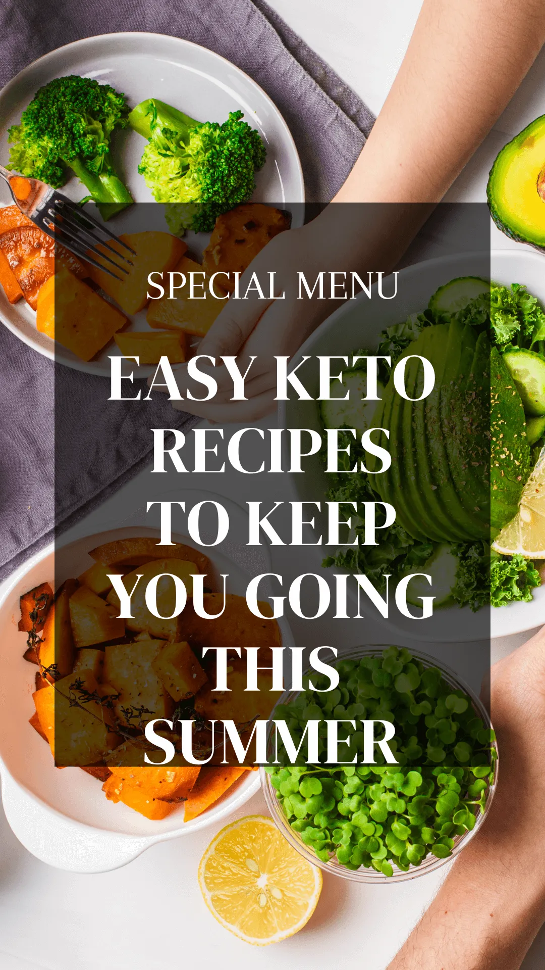 Easy KETO recipes to keep you healthy this SUMMER