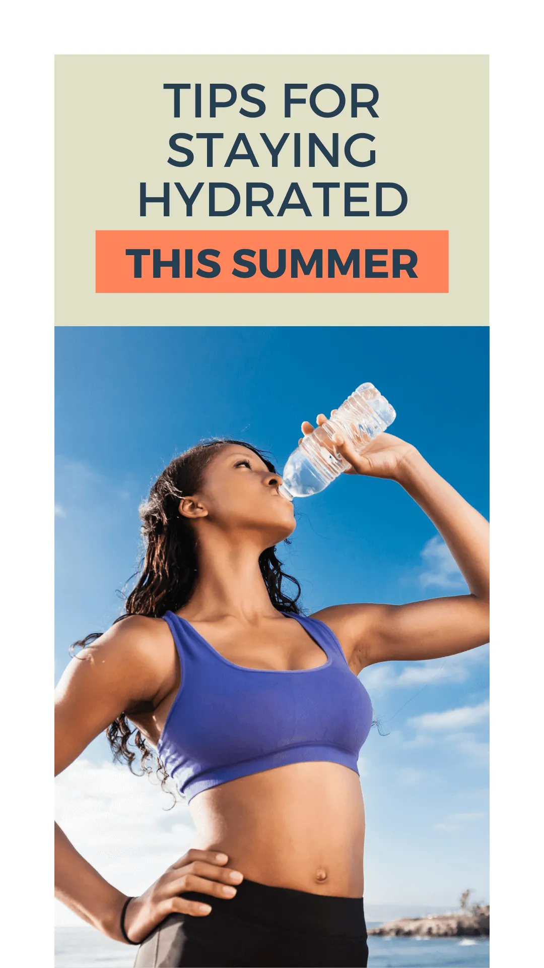 Tips to Stay Hydrated this Summer