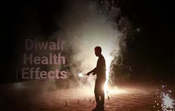 #FreedomFrom Health Effects Of Diwali